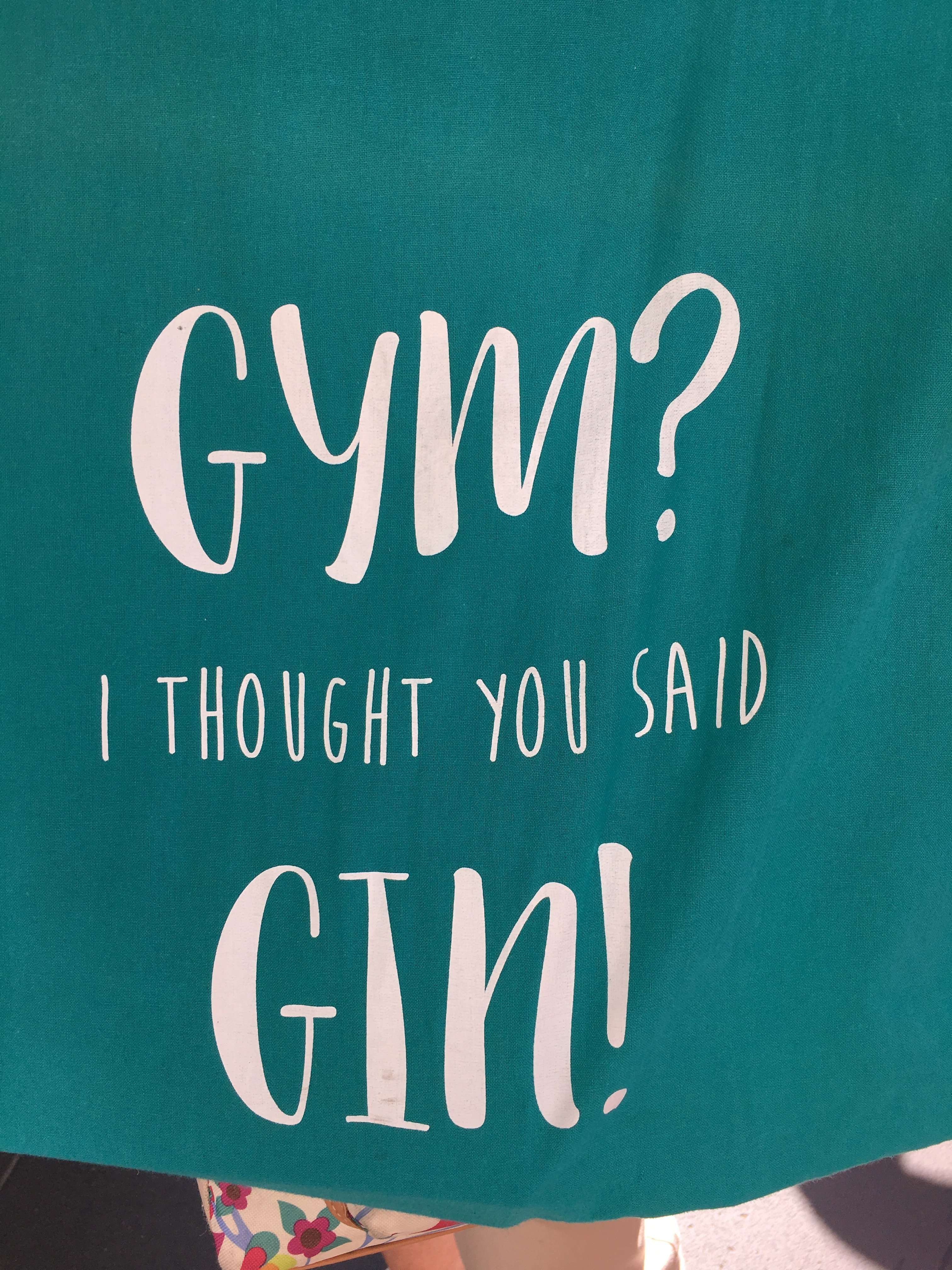 Bag stating "Gym? I thought you said Gin!"